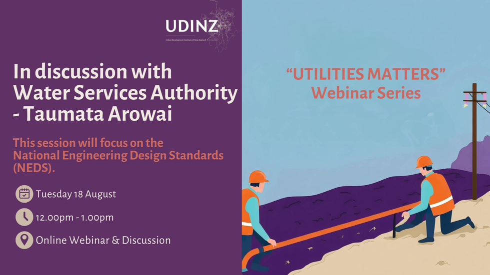 UDINZ "Utilities Matters" Webinar Series: In discussion with Water Services Authority - Taumata Arowai hero image